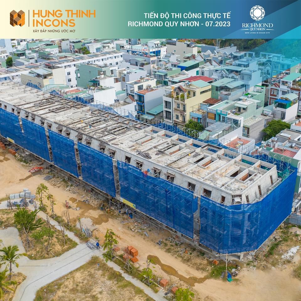 TIẾN ĐỘ THI CÔNG THỰC TẾ DỰ ÁN RICHMOND QUY NHON THÁNG 7/2023