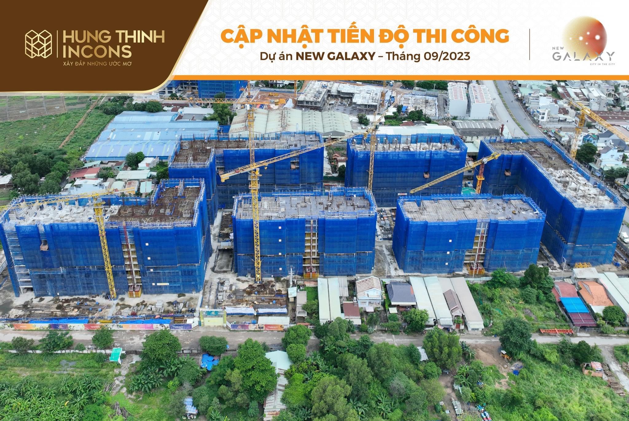 CẬP NHẬT TIẾN ĐỘ DỰ ÁN NEW GALAXY 09/2023